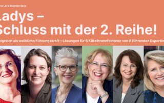 Schluss mit der 2. Reihe - Online Frauen Führung Seminar