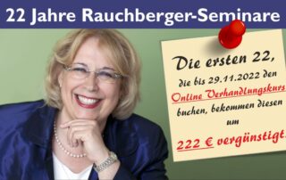Jubiläumsangebot zu 22 Jahren Rauchberger Seminare
