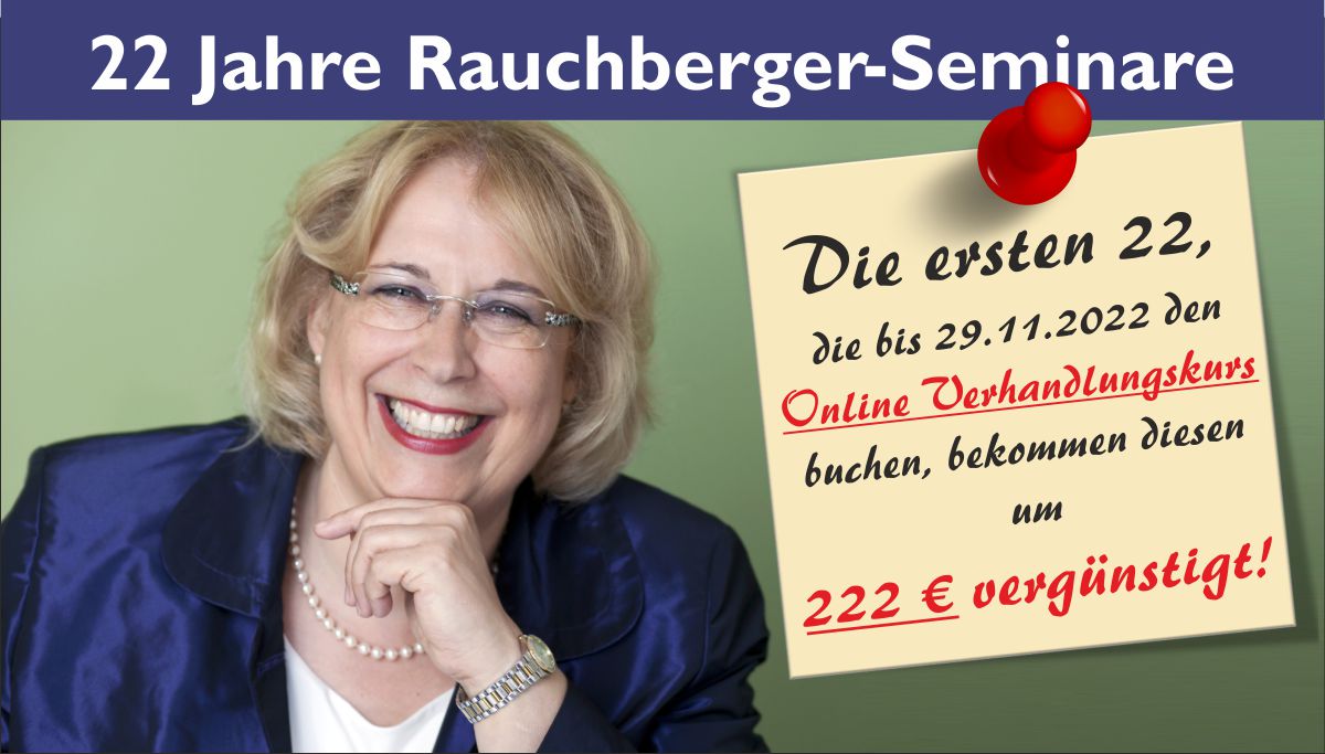 Jubiläumsangebot zu 22 Jahren Rauchberger Seminare